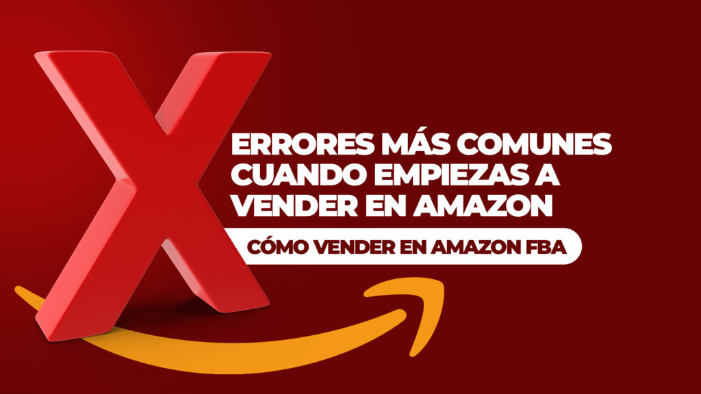 Cuales son los errores más comunes cuando empiezas a vender