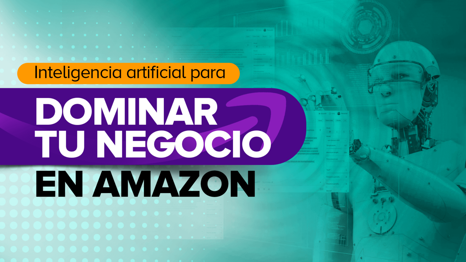 Aprende a usar la inteligencia artificial para dominar tu negocio en ...